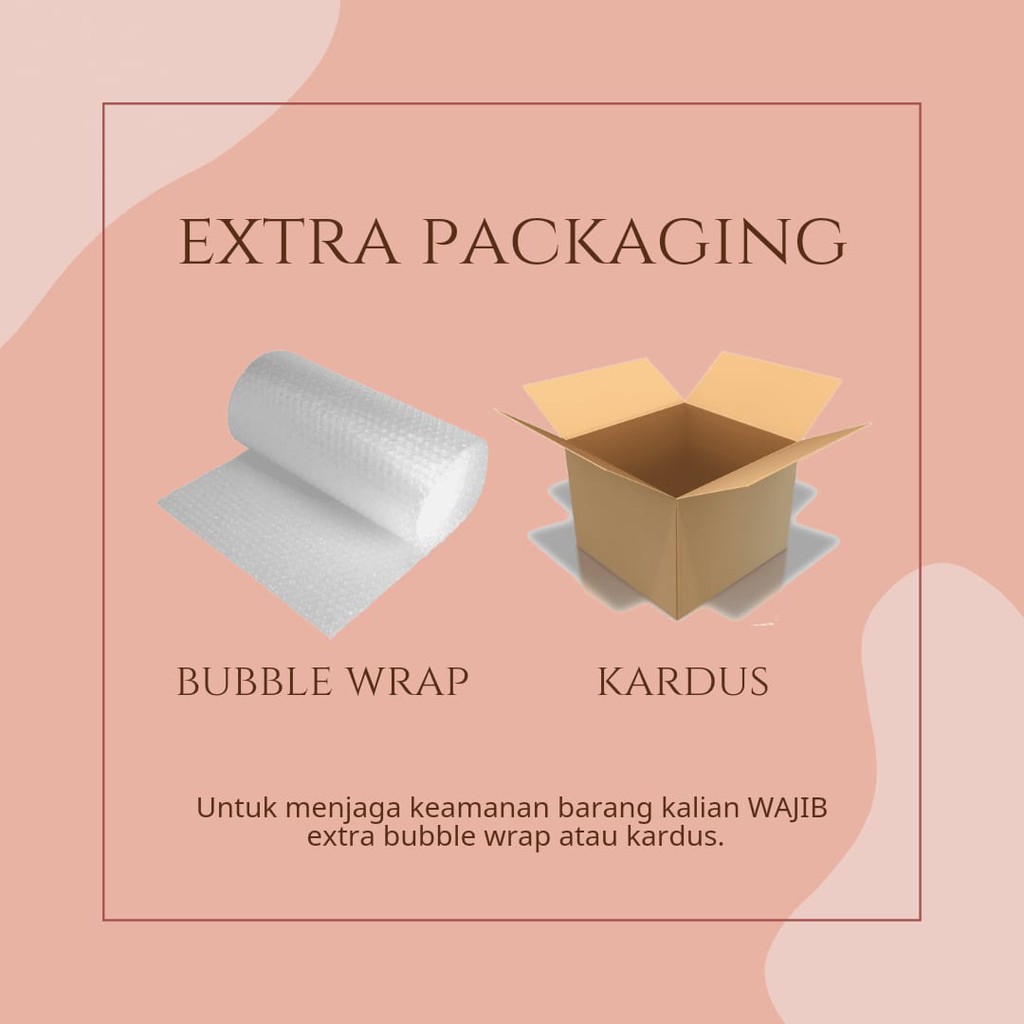 

Extra Bubble Wrap / Kardus