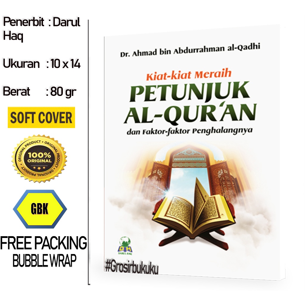 Buku Saku Kiat-Kiat Meraih Petunjuk Al-Qur’an &amp; Faktor Penghalangnya - Darul Haq