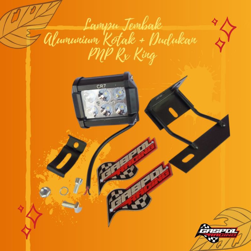 LAMPU TEMBAK RX KING ALUMUNIUM KOTAK PLUS DUDUKAN BREKET PNP RX KING LAMPU SOROT LED KOTAK 6 Terang