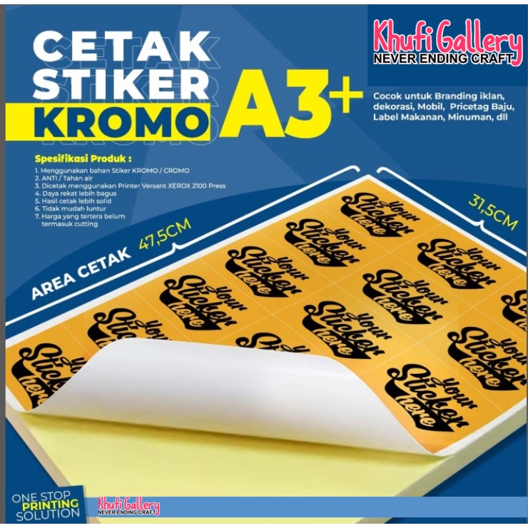 

Khufi Gallery Cetak Stiker Bahan Chromo A3+ Free Desain Tanpa Cutting