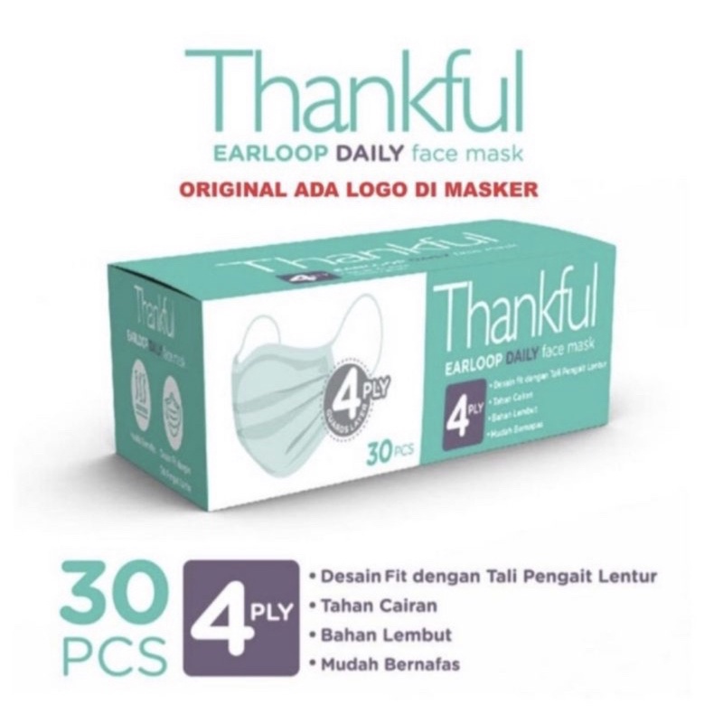 MASKER THANKFUL EARLOOP 4 PLY ISI 30 & 50