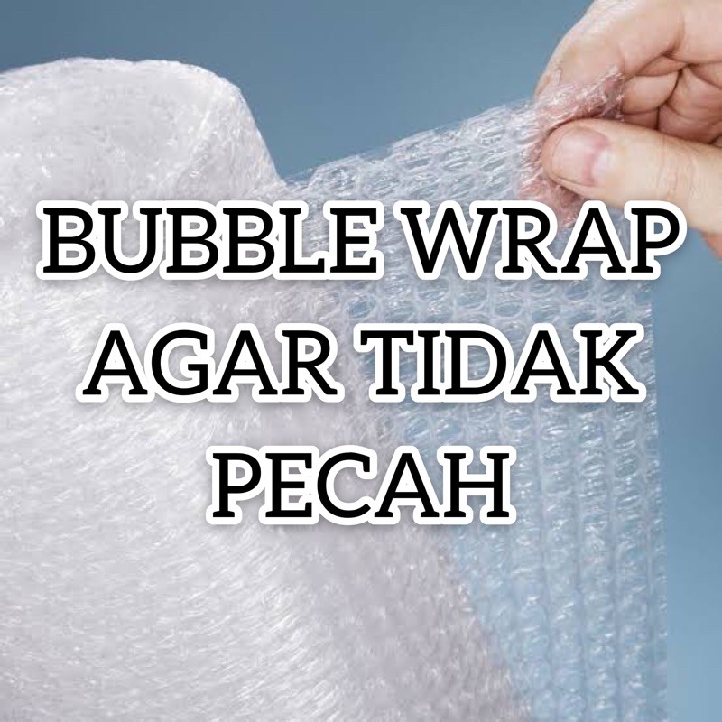 

BUBBLE WRAP