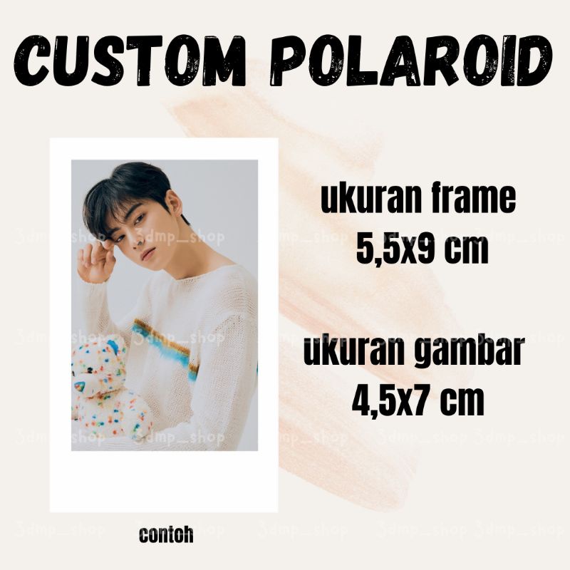 [MINIMAL PESAN 10 DAN KELIPATAN 10] POLAROID CUSTOM