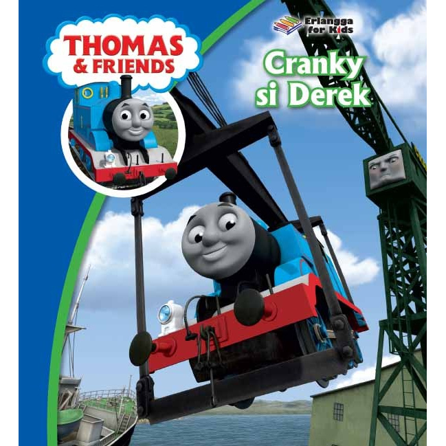 THOMAS & FRIENDS: CRANKY SI DEREK#