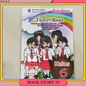 

BUKU SISWA PELAJARAN TANTRI BASA KELAS 6 SD