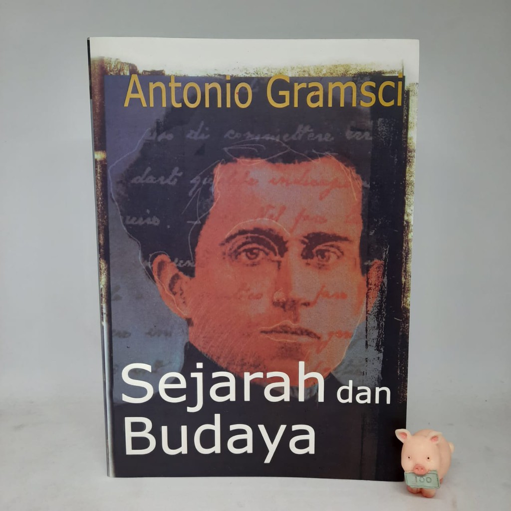 Sejarah dan Budaya - Antonio Gramsci