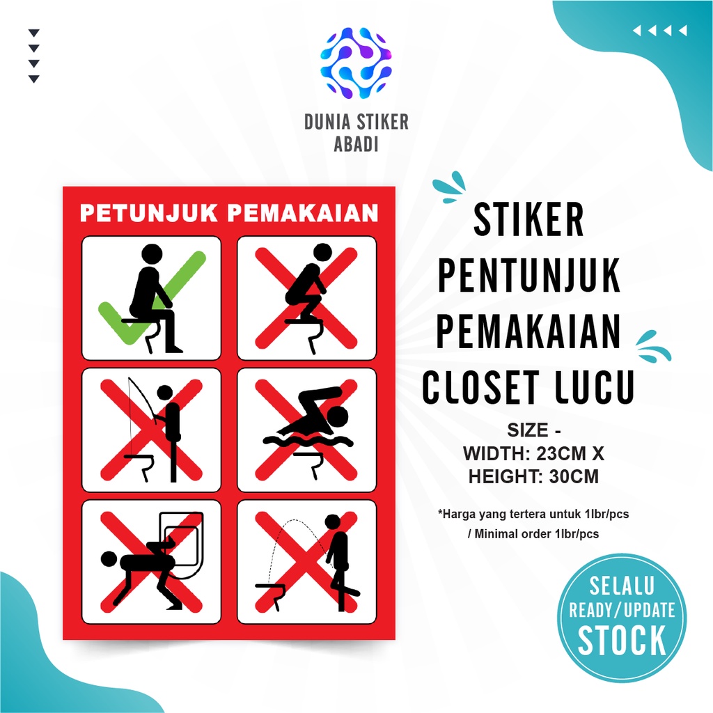 

Stiker Petunjuk Pemakaian Closet Lucu (Min. order 2 lbr) - (Per/1 lbr - 23x30cm)