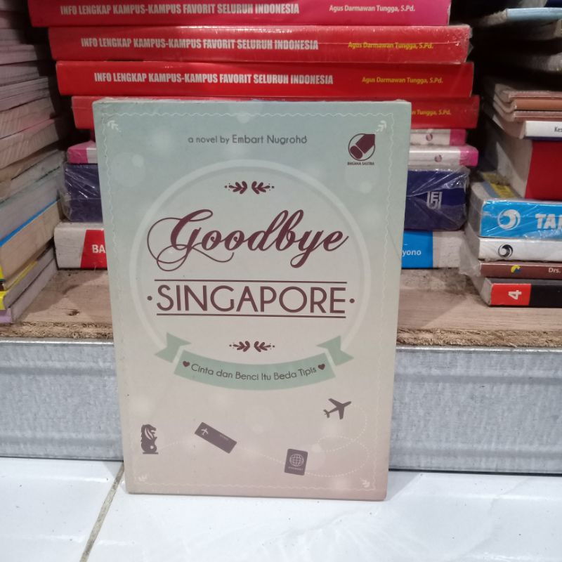 obral buku murah Novel best seller // remaja // wattpad // fantasi // sastra // fiksi // non fiksi part 30-Goodbye singapore33