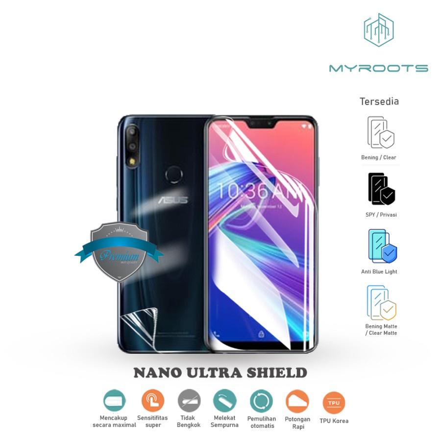 Anti Gores Jelly Hydrogel Zenfone Max M1 - M2 Nano Ultra Shield Myroots