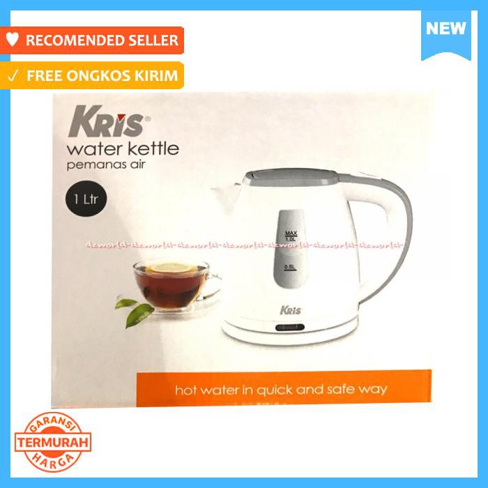 Kris Water Kettle Teko Listrik Pemanas Air Cerek Listrik 1 Liter - Dapur