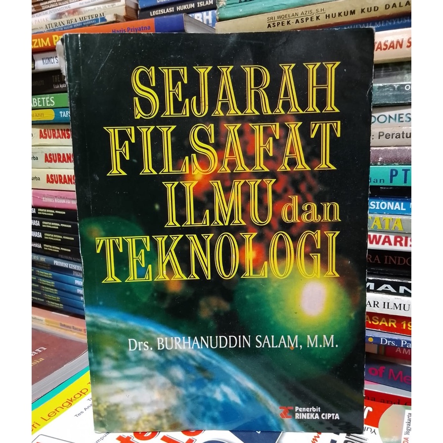 SEJARAH FILSAFAT ILMU DAN TEKNOLOGI