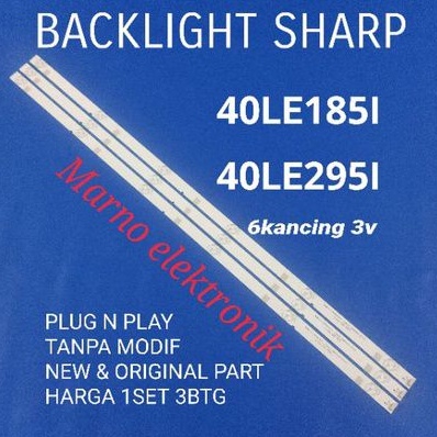 LAMPU BACKLIGHT TV  SHARP 40INCH LC-40LE185I LC-40LE295I BL SHARP LED LC 40LE185I LC 40LE295I LAMPU 