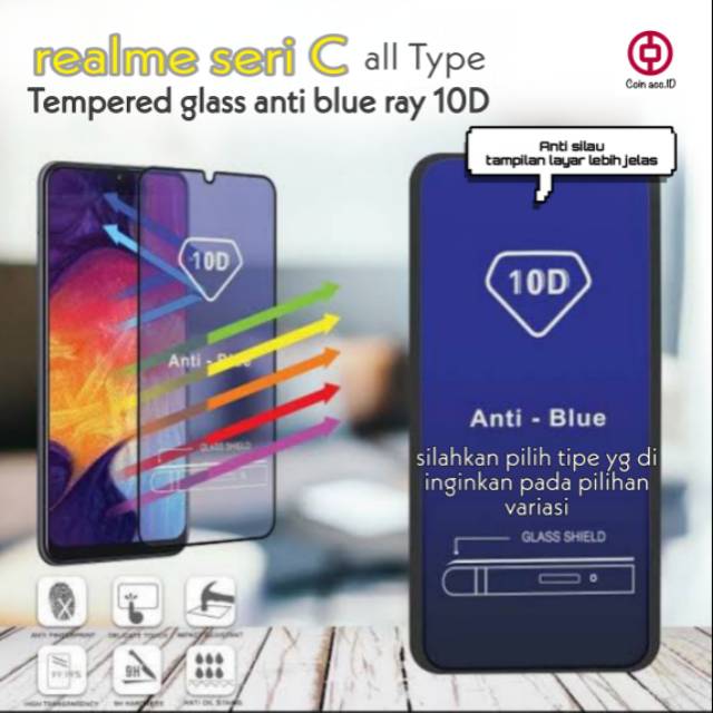 TEMPERED GLASS 10D REALME C17/C11/C12/C15/C1/C2/C3/6 pro/7/7i - ANTI BLUE RAY radiasi UV cahaya biru