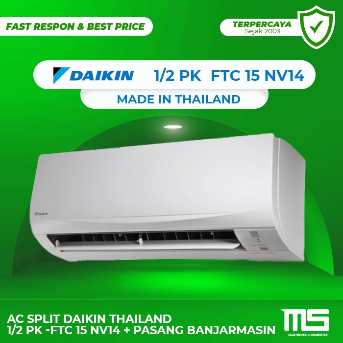 Jual AC SPLIT DAIKIN THAILAND 1/2 PK -FTC 15 NV14 + PASANG BANJARMASIN ...