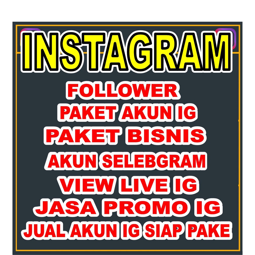 PROMO LAYANAN  JASA PENAMBAH PENGIKUT INST4GR4M, PENAMBAH FOLL0W3R INST4GR4M,PAKET AKUN I=G SELEBGRA
