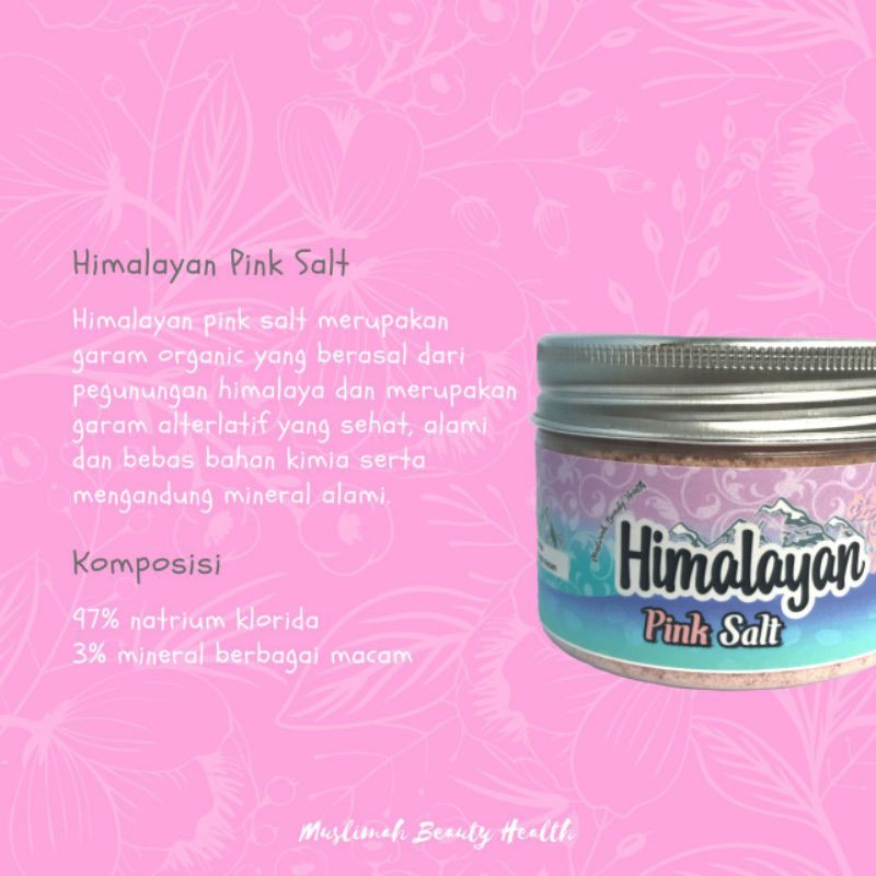 

Himalayan pink salf