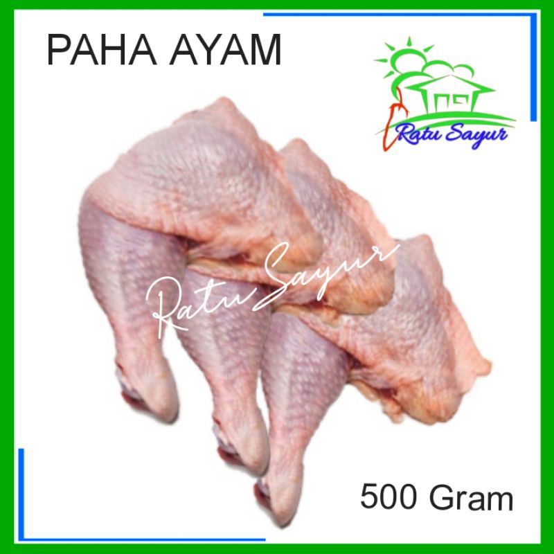 

PAHA AYAM/ratu sayur cikeas [500gram]