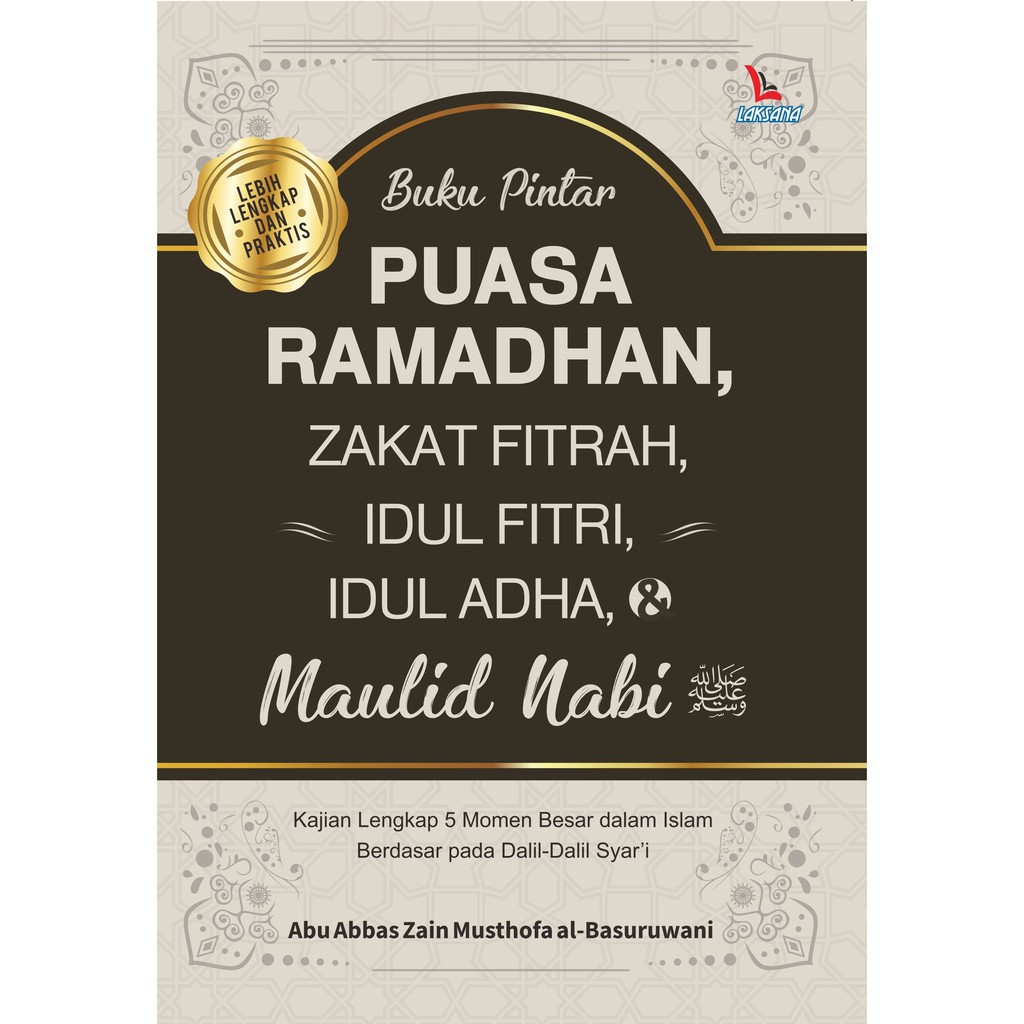 

Buku Pintar Puasa Ramadhan, Zakat Fitrah, Idul Fitri - LAKSANA