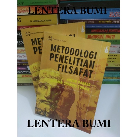 Metodologi Penelitian Filsafat - Anton Bakker