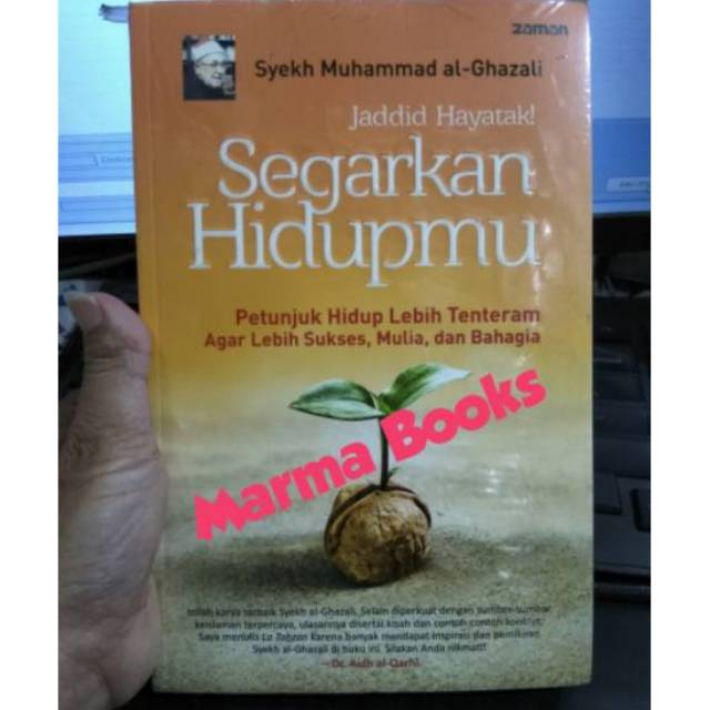 Segarkan Hidupmu Petunjuk Hidup Lebih Tenteram Agar lebih sukses mulia bahagia Jaddid Hayatak /Zaman