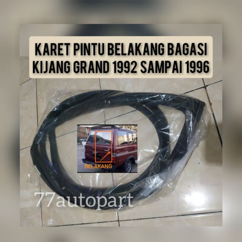 Karet pintu belakang bagasi kijang grand 1992 sampai 1996