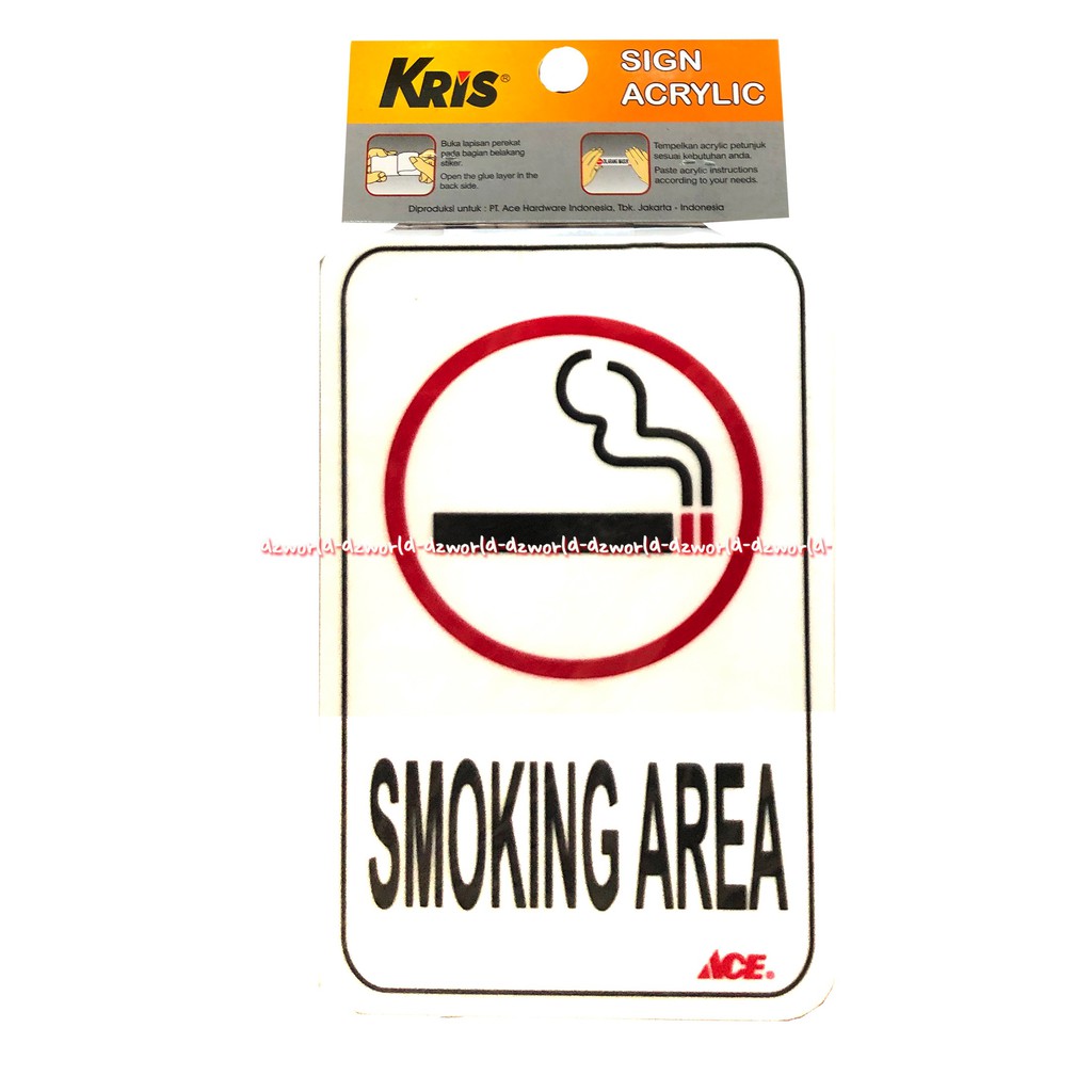 Kris Sign Acrylic Stiker Smoking Area Sticker Tanda Dilarang Merokok Cocok Untuk Di Cafe Toko Sooking Areas Sign Akrilik Stickers Krisbow Ace Akrilik Putih