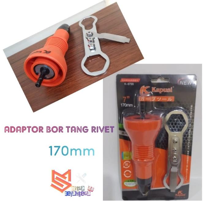 Adapter Tang Rivet Mesin Bor / Rivet Gun Elektrik / Adapter Kapusi