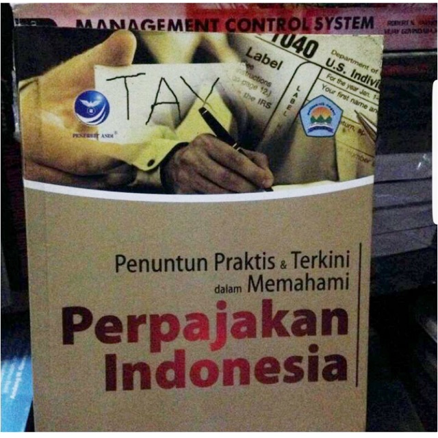 

Penuntun Praktis & Terkini dalam Memahami Perpajakan Indonesia