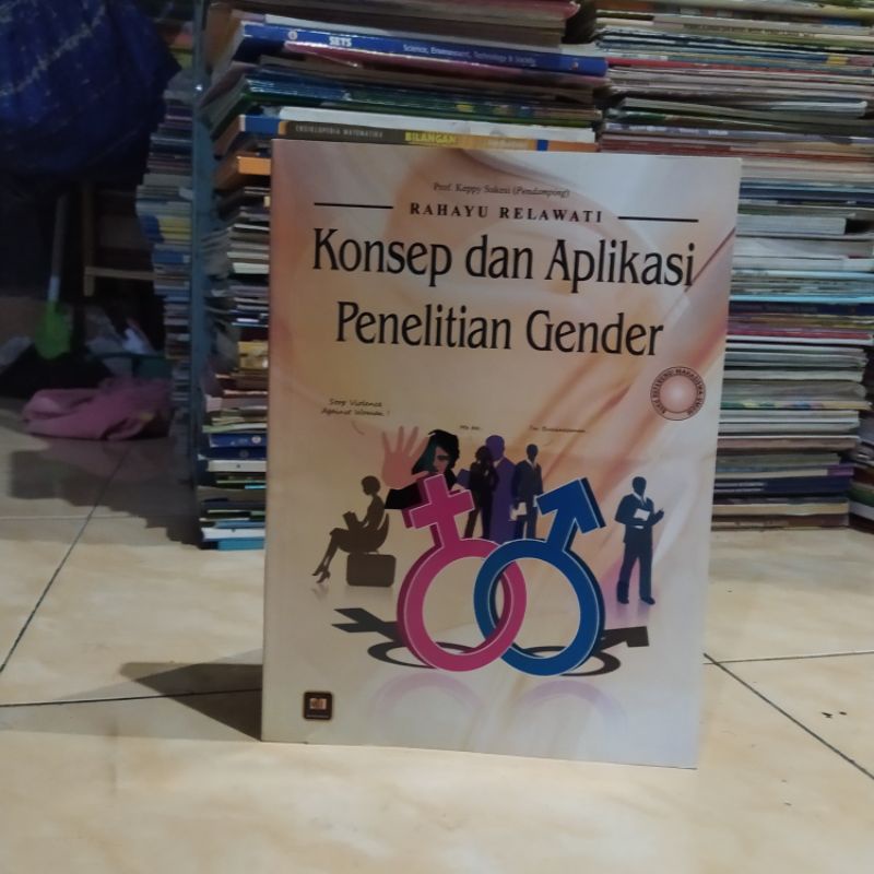 KONSEP DAN APLIKASI PENELITIAN GENDER