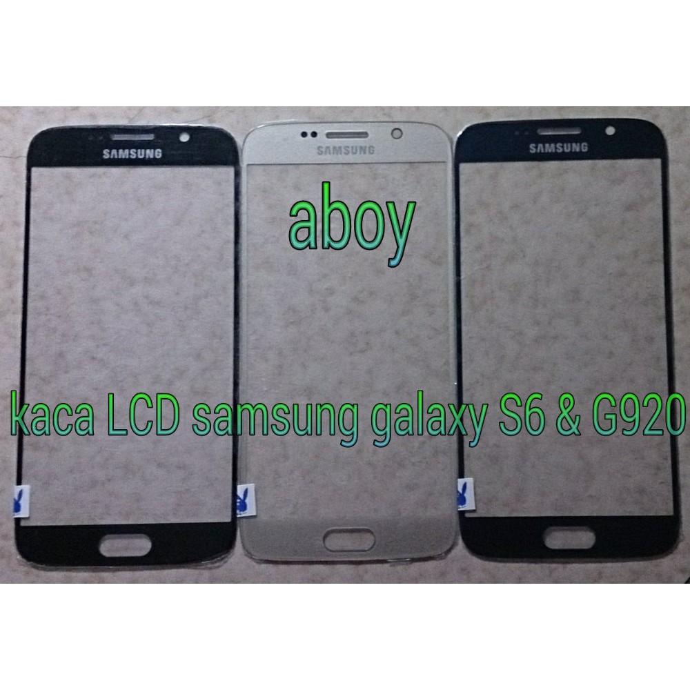 Jual kaca LCD samsung galaxy S6   G920 Murah