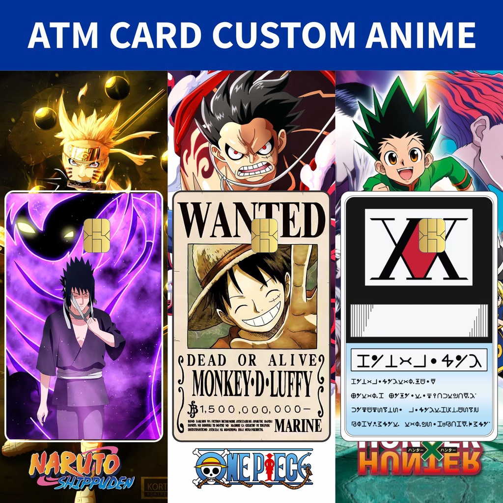 SKIN CARD ANIME CUSTOM (NARUTO, BLEACH, HXH, ONE PIECE DLL)