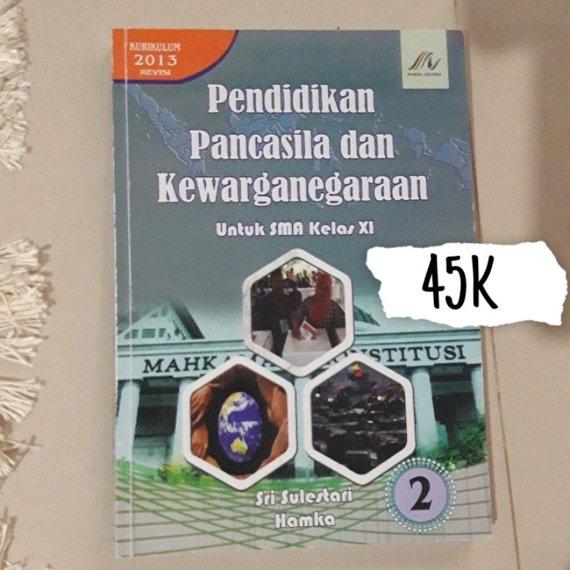 [PRELOVED] BUKU PAKET MAHIRA GRAFIKA PPKN KELAS 11 SMA SRI SULESTARI