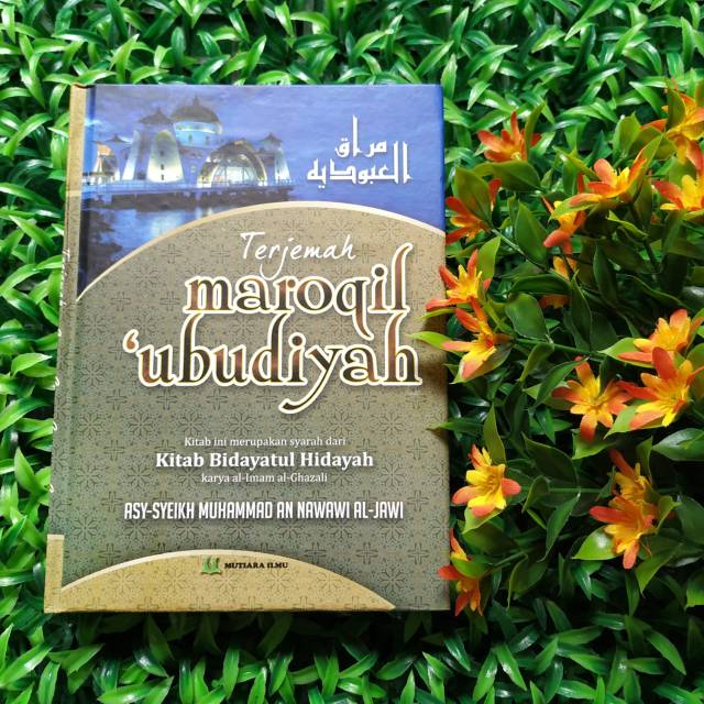 Terjemah kitab Maroqil Ubudiyah
