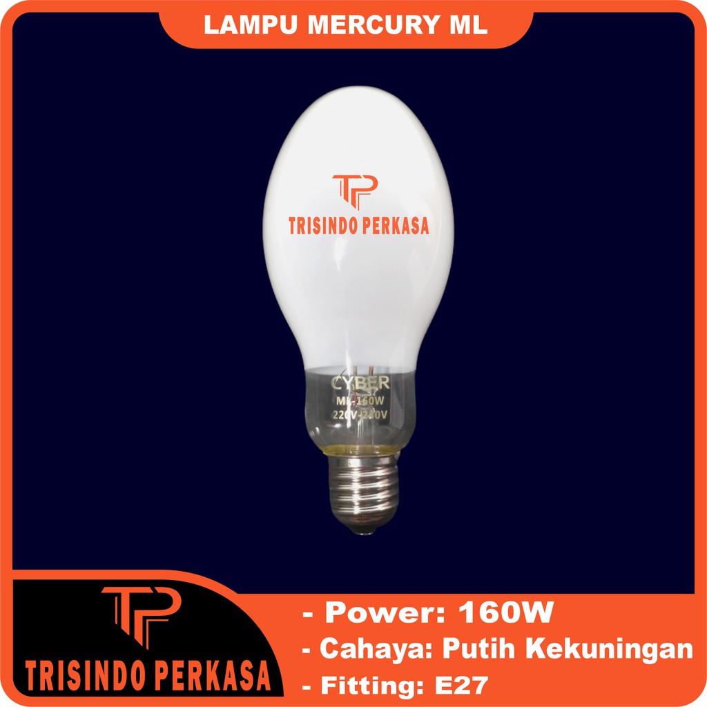 Lampu Mercury ML 160W 160 watt E27 Bola Lampu Jalan