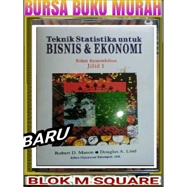 Buku teknik statistika untuk bisnis dan ekonomi edisi 9 jilid 1 by robert mason Douglas lind
