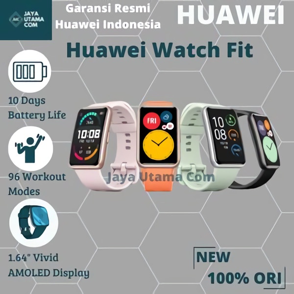 HUAWEI WATCH FIT - GARANSI RESMI HUAWEI INDONESIA