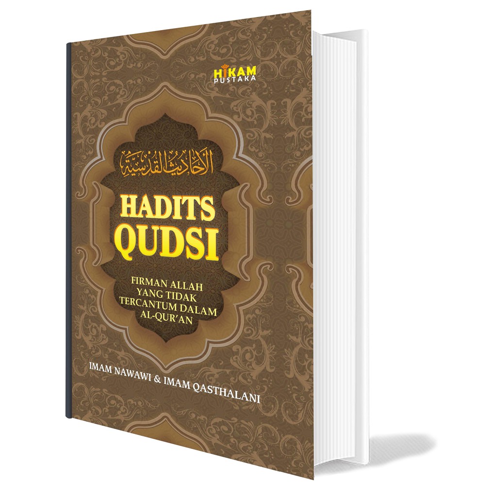 Kitab Terjemah - Hadits Qudsi (Firman Allah yang Tidak Tercantum dalam Al-Qur'an)