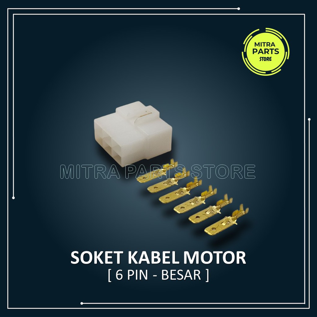 Soket Socket Konektor Kabel 6 Pin BESAR 5 SET Lengkap dengan Skun Kabel untuk Motor dan Mobil