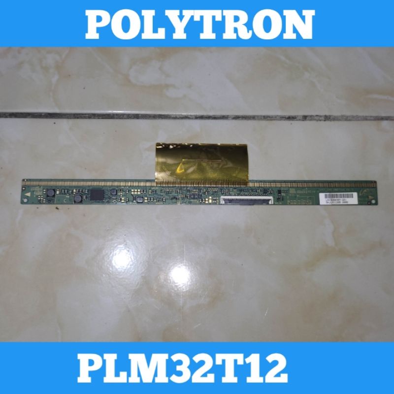 Tcon TV LED POLYTRON PLM32T12 Tcon TV POLYTRON PLM32T12 Tcon POLYTRON PLM32T12 Tcon PLM32T12 Tikon P