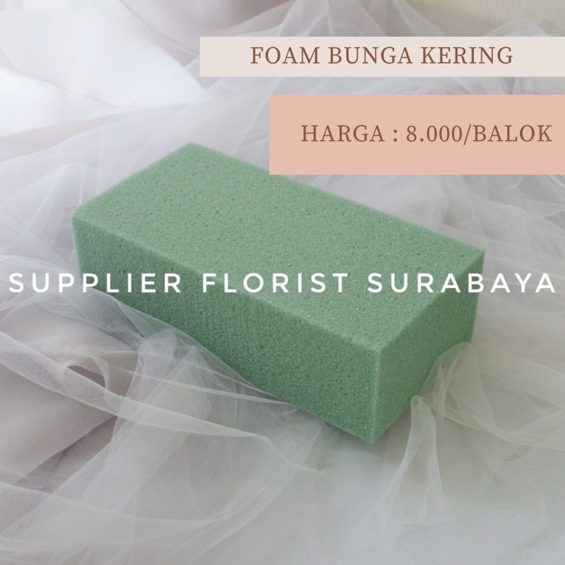 foam bunga kering / putek kering / oasis kering / foam kering / busa bunga kering