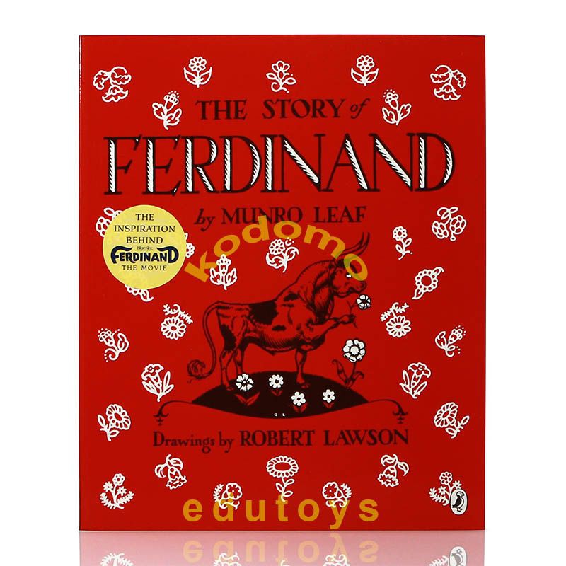 

The Story of Ferdinand by Munro Leaf, Newbery Medal & Caldecott Honor Book