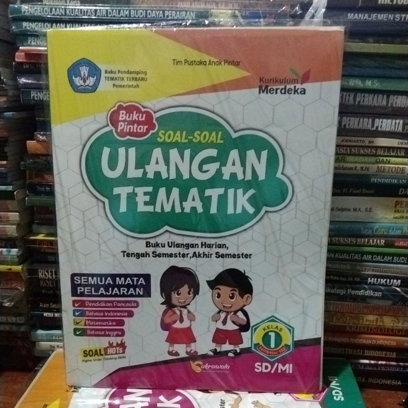 Buku Pintar Soal - Soal Ulangan Tematik Kelas 1 SD