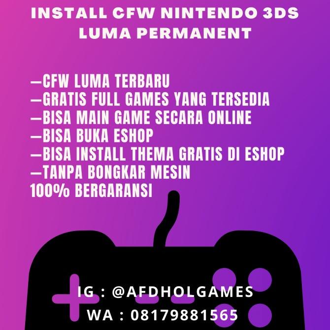 Jasa CFW Nintendo 3ds/2ds Luma Terbaru