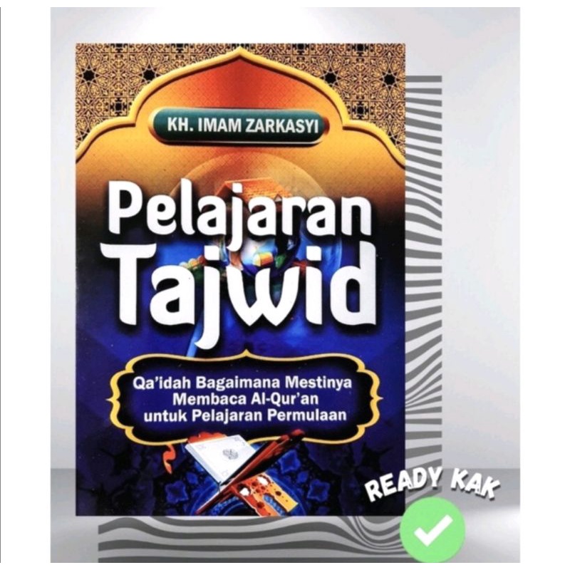 

BUKU Tajwid pondok gontor/pelajaran tajwid/KH. IMAM ZARKASYI