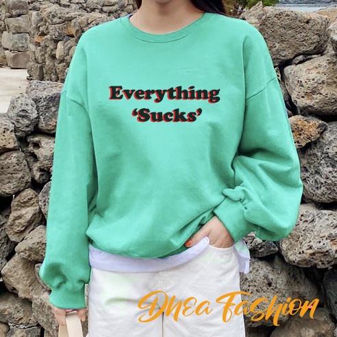 Sweater Everything Suks | Sweater Hoodie Pria &amp; Wanita | Dhea fashion | Untitres