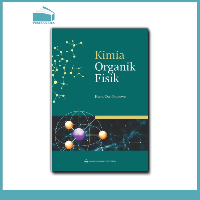 Kimia Organik Fisik