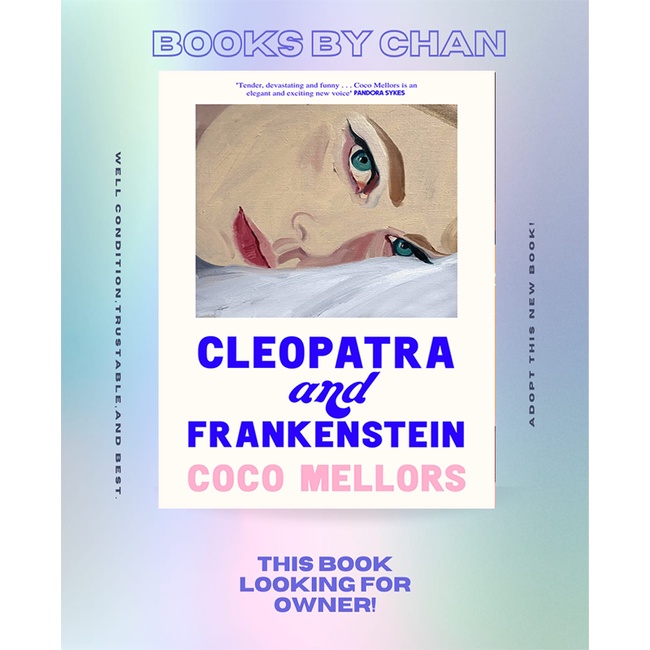 Cleopatra and Frankenstein (Coco Mellors)