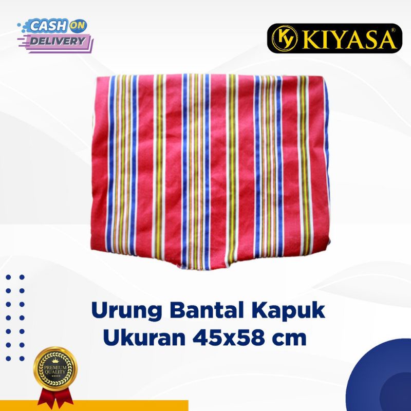 Urung Bantal Untuk Isian Kapuk Randu - Sarung Bantal Kapuk Randu Super