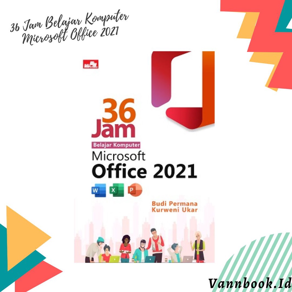 Buku Belajar Microsoft Office 2021