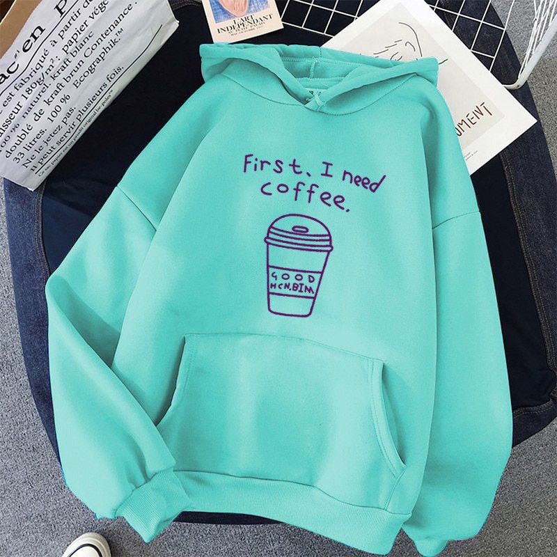 Sweater Wanita Hoodie Oversize Lengan Panjang Babyterry First I Need Coffee-Tosca